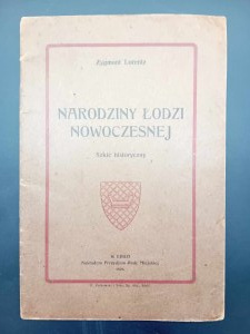 Zygmunt Lorentz Zrod modernej Lodže Historický náčrt Rok 1926