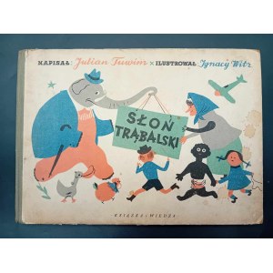 Julian Tuwim Der Trompeter-Elefant Illustriert von Ignacy Witz 1949