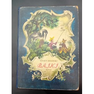 Ignacy Krasicki Fairy Tales Selection Illustrations by J.M. Szancer