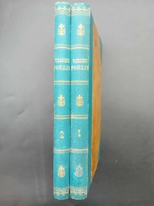 Poèmes de Kornel Ujejski Volume I-II Année 1894