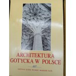 Architektura gotycka w Polsce Tom I-IV