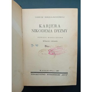 Tadeusz Dołęga-Mostowicz Nikodem Dyzma's Karriere Edition IV