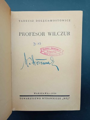 Tadeusz Dołęga-Mostowicz Profesor Wilczur I wydanie