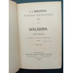J.I. Kraszewski Waligóra Volume I-III Year 1880 1st edition