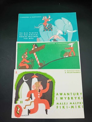 K. Makuszyński, M. Walentynowicz Awantury i wybryki małej małpki / Fiki-Miki's further history (...) / No use crying, no use screaming (...).
