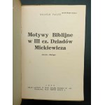 Wilhelm Fallek Biblical motifs in Part III of Mickiewicz's Forefathers' Eve