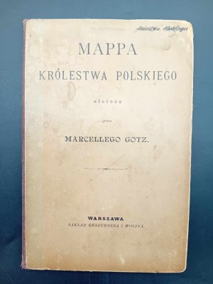 Mappa Królestwa Polskiego ułożona przez Marcellego Gotz 1894