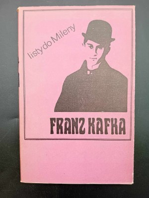 Franz Kafka Listy Milene 2. vydanie