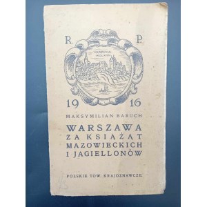 Varsaviana Maximilian Baruch Warschau unter den masowischen und jagiellonischen Herzögen