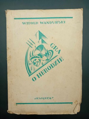 Witold Wandurski Il gioco degli eroi