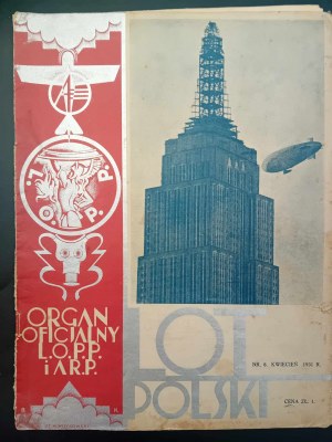 LOT Polský orgán Ligy protiletecké a protiplynové obrany a Aeroklubu Polské republiky Ročník IX č. 8 (95) duben 1931