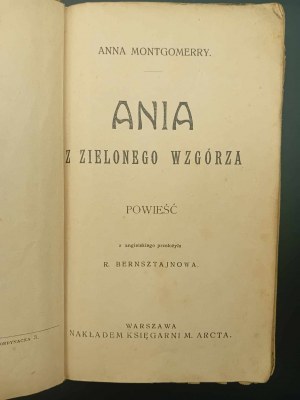 Anna Montgomerry Ania z Zielonego Wzgórza Rok 1912 t.1-2 w jednym tomie