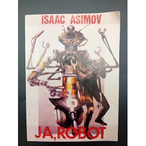 Isaac Asimov Já, robot
