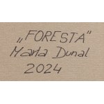 Marta Dunal (nar. 1989, Częstochowa), Foresta, 2024