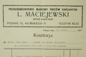 Przedsiębiorstwo budowy pieców kaflanych L. MACIEJEWSKI mistrz garncarski , Poznań ul. Kilińskiego 15, KOSZTORYS en date du 31 mars 1938r.
