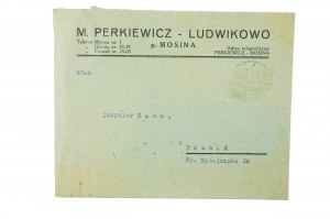 M. PERKIEWICZ Keramická továreň , továreň na tehly a píla LUDWIKOWO p. Mosina súbor 3 dokumentov [obálka, korešpondencia, účet] 16.02.0938r.