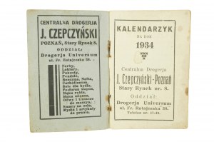 Centrala Drogeryjna J. Czepczyński KALENDARZYK na rok 1934, nombreuses publicités de l'éditeur.