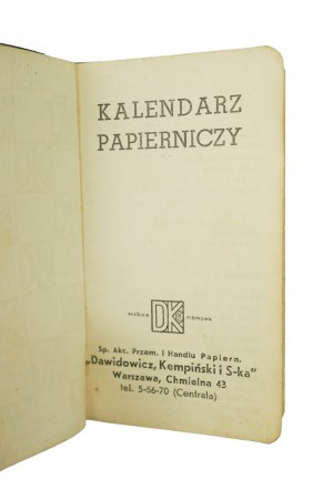 Spółka Akcyjna DAWIDOWICZ, KEMPIŃSKI i Spółka, Warsaw, 43 Chmielna St., PAPER CALENDAR for 1938