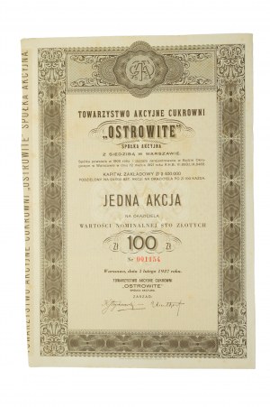 Towarzystwo Akcyjne Cukrowni OSTROWITE , one bearer share of nominal value of 100 zlotys, Warsaw February 1, 1937