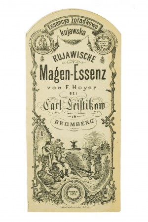 [Bydgoszcz] Essencya żołądkowa kujawska / Kujawische Magen-Essenz von F. Hoyer bei Carl Leistikow in Bromberg, original paper label with illustration and award medals[BS].