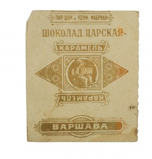 Warsaw Candy Factory / Конфектная фабрика Варшава, Chocolate Royal Caramel / Шоколад царская карамель, original candy paper/label [before 1918], [BS].