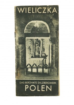 TOURIST SUPPORT LEAGUE folder for foreigners advertising Wieliczka salt mine, photos, German, 1937, [AW1].