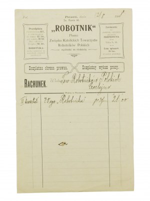 ROBOTNIK Pismo Związku Katolickich Towarzystw Robotników Polskich RACHUNEK pour 70 exemplaires du magazine, daté du 12.8.1908, [AW2].