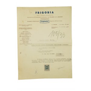 FRIGORIA Sp. z o.o. wyłączny przedstawiciel urządzeń chłodniczych FRIGIDAIRE Dayton, Ohio, USA, RACHUNEK za szafę chłodniczą dla Zakładu Medycyny Sądowej Uniw. Pozn., datowany 26.6.1933r., [AW2]