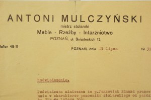 Antoni Mulczyński maestro falegname di Meble - Rzeźby - Intarżnictwo, Poznań ul. Śniadeckich 12, ZAŚWIADWCZENIE dla pracownika stolarskiego, autografo del proprietario, 21 luglio 1937r, [AW3].