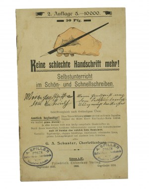 Už žiadne škaredé písanie! Učebnica s reklamou na perá, hroty a atrament, 1903, [AW3].