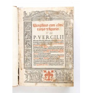 VIRGILIO MARO PUBLIUS. VERGILIUS CUM COMMENTARIJ & FIGURIS. Venezia 1522