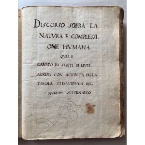 AGRIPPA, LIVIO (fl. 1570) & MORONI, GIOVAN BATTISTA (d. 1645) & MAGNAVINI, GIOVANNI BATTISTA. Manuscript on paper, sammelband with five 16th-century astrological and historical Italian texts. Italy, 2nd half of the 17th Century.