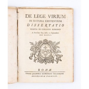 RUGGERO BOSCOVICH. DE LEGE VIRIUM IN NATURA EXISTENTIUM DISSERTATIO. Roma 1755