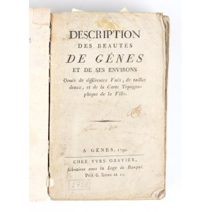 ORTICA AGOSTINO. DESCRIPTION DES BEAUTÉS DE GENES ET DE SES ENVIRONS. Genova 1792