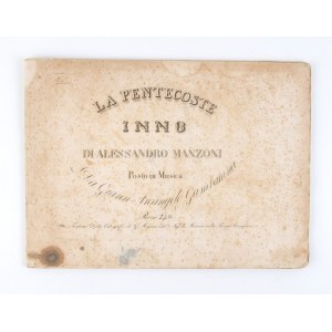 Gambarana, Giovanni Arcangelo. La Pentecoste inno di Alessandro Manzoni posto in musica. Torino, 1825.