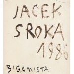 Jacek Sroka (ur. 1957, Kraków), Bigamista, 1986