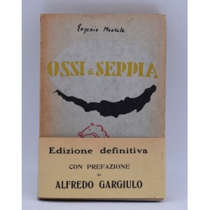 MONTALE, EUGENIO. OSSI DI SEPPIA. 1931.