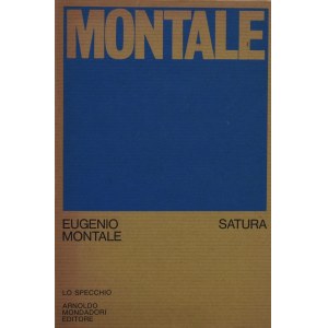 MONTALE,EUGENIO. SATURA (1962-1970). 1971.