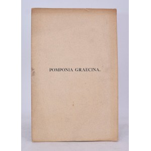 PASCOLI, Giovanni. POMPONIA GRAECINA. CARMEN JOHANNIS PASCOLI EX CASTRO SANCTI MAURI. IN CERTAMINE POETICO HOEUFFTIANO PRAEMIO AUREO ORNATUM. 1910.