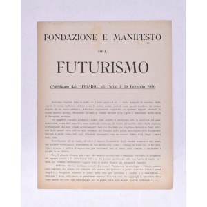 FONDAZIONE E MANIFESTO DEL FUTURISMO. 1909.