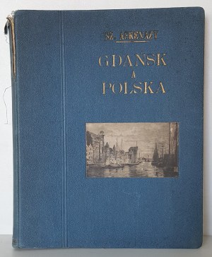 ASKENAZY Szymon - GDAŃSK A POLSKA Wyd.1923