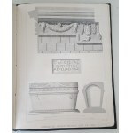 GAILHABAUD Jules - MONUMENTS ANCENS ET MODERNES COLLECTION Tom I [Zabytki starożytne i współczesne: zbiór tworzący historię architektury różnych ludów wszystkich epok]