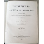 GAILHABAUD Jules - MONUMENTS ANCENS ET MODERNES COLLECTION Tom I [Zabytki starożytne i współczesne: zbiór tworzący historię architektury różnych ludów wszystkich epok]