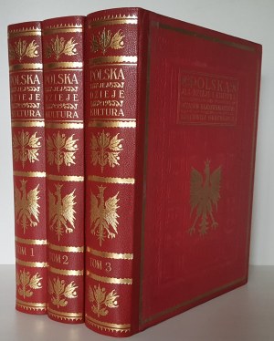 POLAND HIS HISTORY AND CULTURE From the Earliest Times to the Present Volume I-III