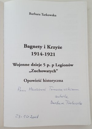 TARKOWSKA Barbara - BAGNETS AND CROSSES 1914-1921 Widmung der Autorin