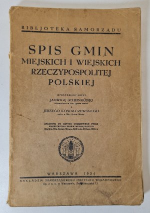 SCHEINKONIG, KOWALCZEWSKI - SPIS GMIN MIEJSKICH I WIEJSKICH RZECZYPOSPOLITEJ POLSKIEJ Warszawa 1934
