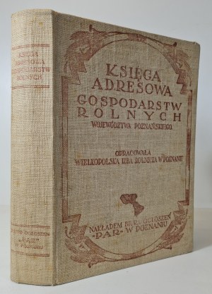 ADDRESS BOOK OF AGRICULTURAL FARMS OF POZNAŃSKIE VOIVODSHIP Year 1926