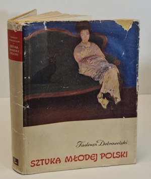 DOBROWOLSKI Tadeusz - SZTUKA MŁODEJ POLSKI Edition 1