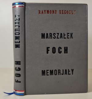 RECOULY Raymond - MARSHALL FOCH MEMORIES Warsaw 1932