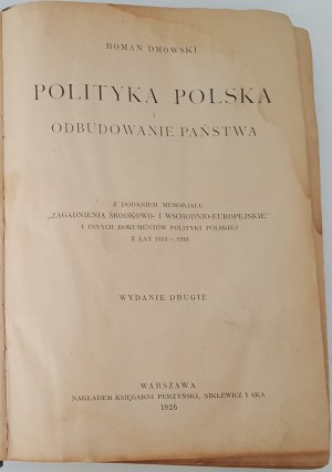 DMOWSKI Roman - POLITIKA POĽSKA A OBNOVA ŠTÁTU vyd. 1926